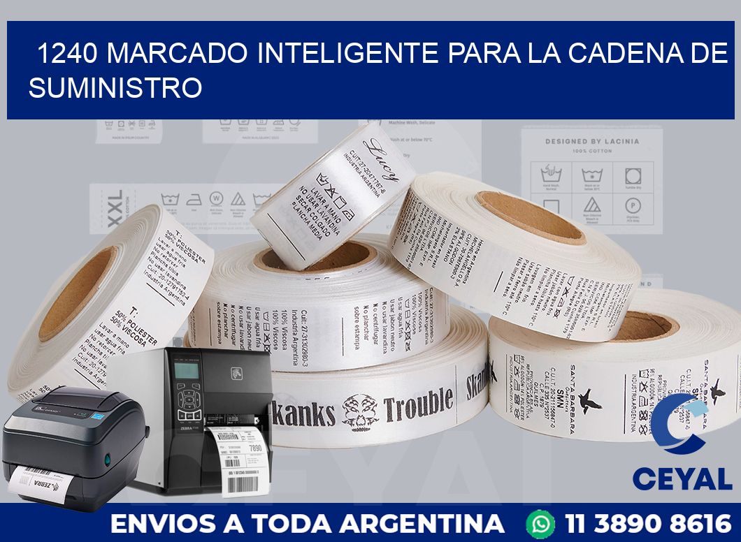 1240 MARCADO INTELIGENTE PARA LA CADENA DE SUMINISTRO