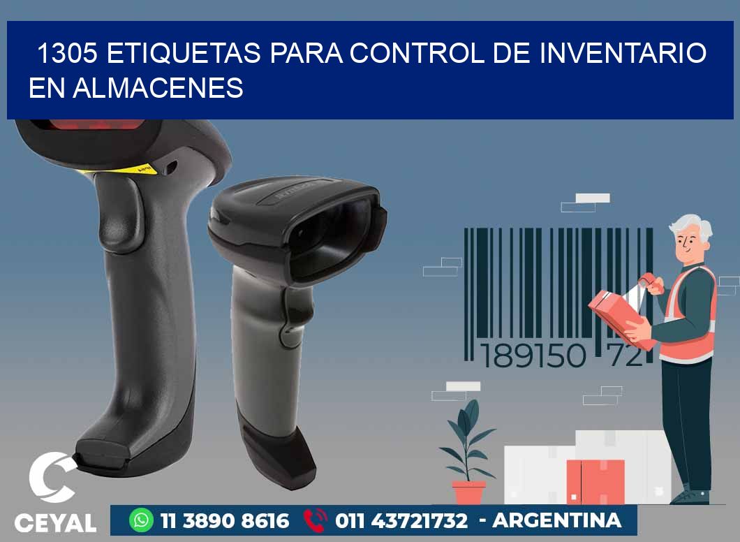 1305 ETIQUETAS PARA CONTROL DE INVENTARIO EN ALMACENES