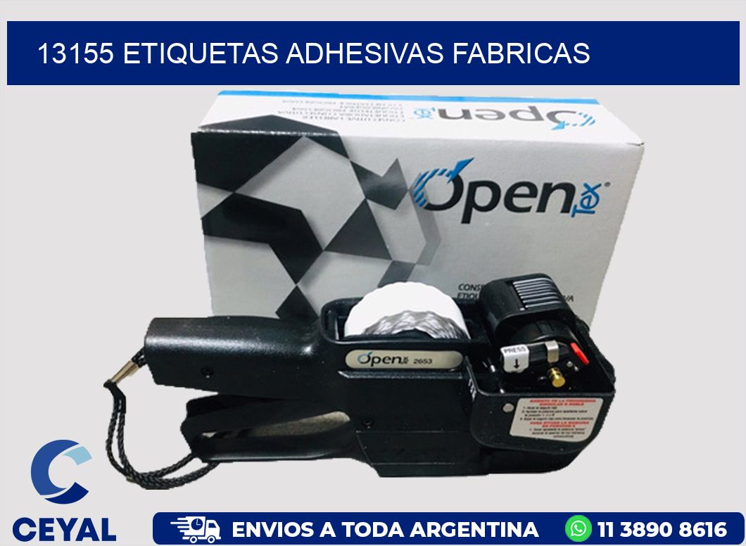 13155 ETIQUETAS ADHESIVAS FABRICAS