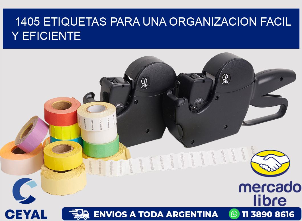 1405 ETIQUETAS PARA UNA ORGANIZACION FACIL Y EFICIENTE