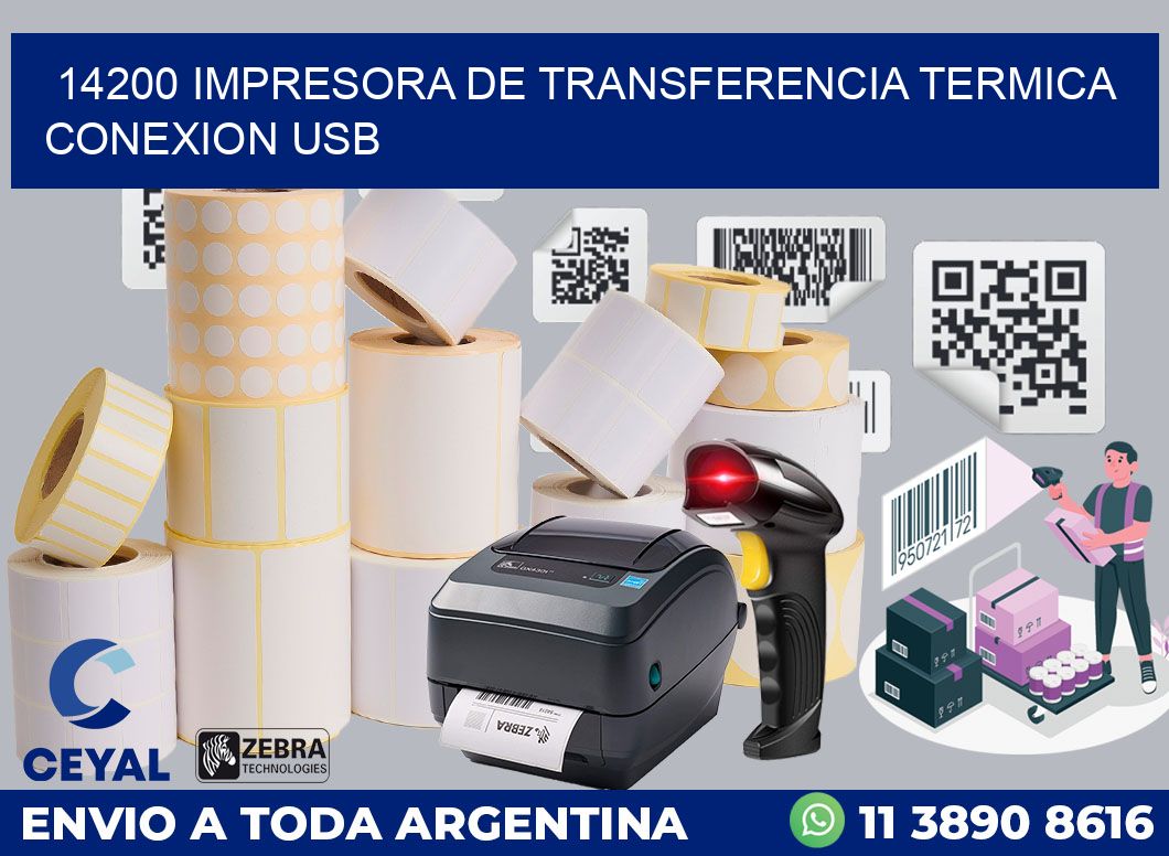 14200 IMPRESORA DE TRANSFERENCIA TERMICA CONEXION USB