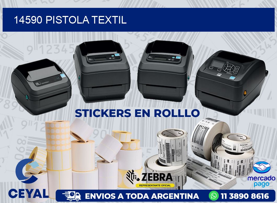 14590 PISTOLA TEXTIL