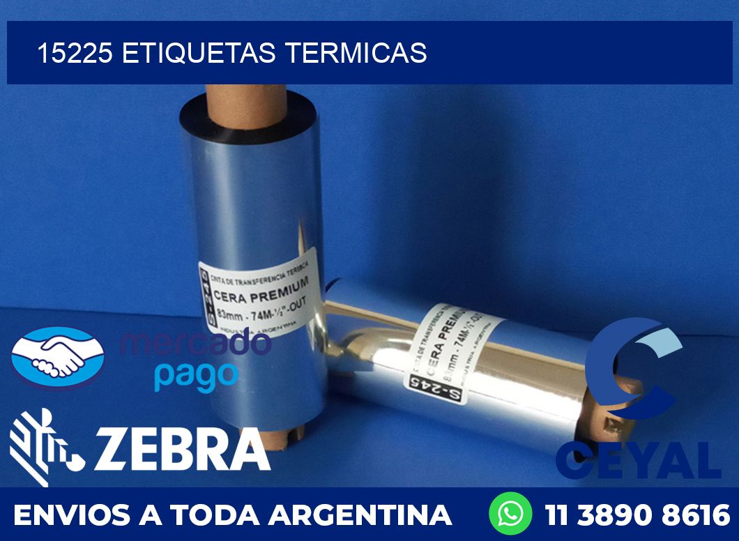 15225 ETIQUETAS TERMICAS