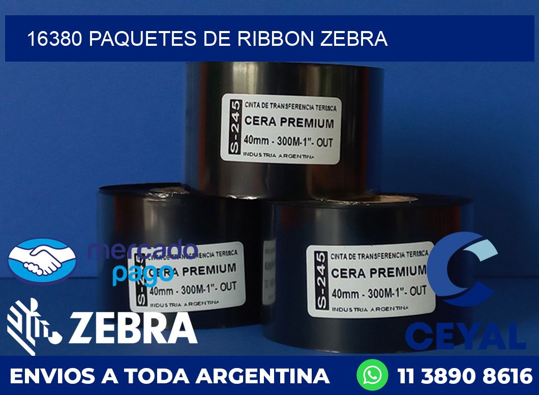 16380 PAQUETES DE RIBBON ZEBRA