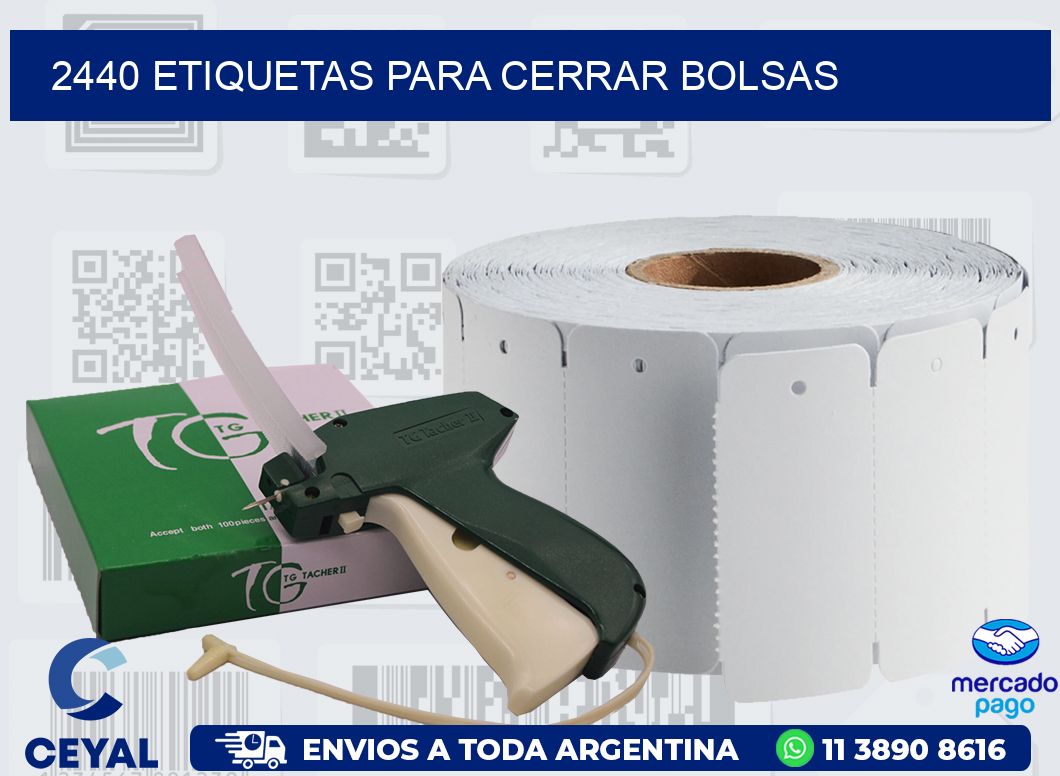 2440 ETIQUETAS PARA CERRAR BOLSAS
