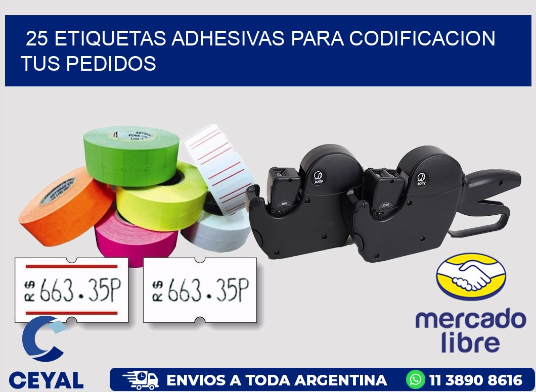 25 ETIQUETAS ADHESIVAS PARA CODIFICACION TUS PEDIDOS