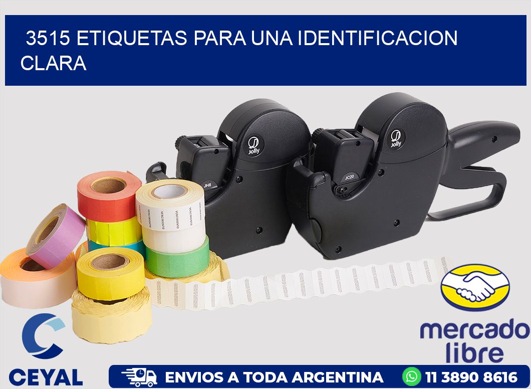 3515 ETIQUETAS PARA UNA IDENTIFICACION CLARA