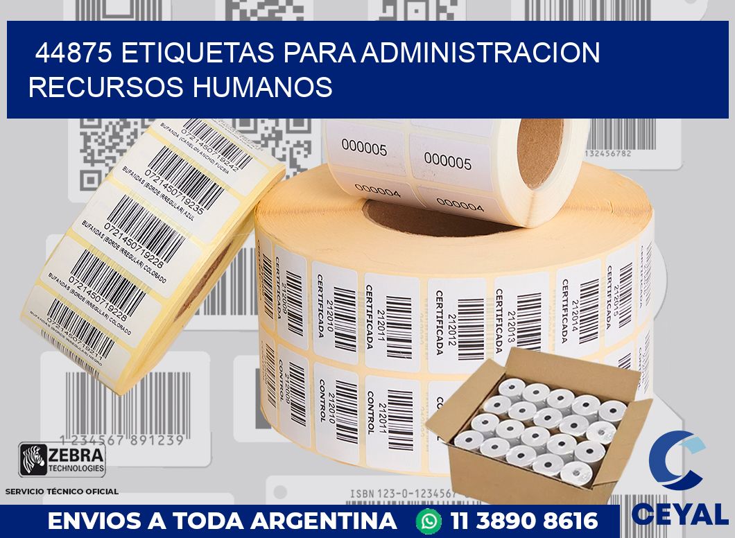 44875 ETIQUETAS PARA ADMINISTRACION RECURSOS HUMANOS