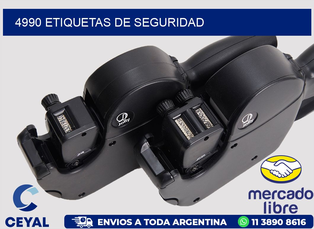 4990 ETIQUETAS DE SEGURIDAD