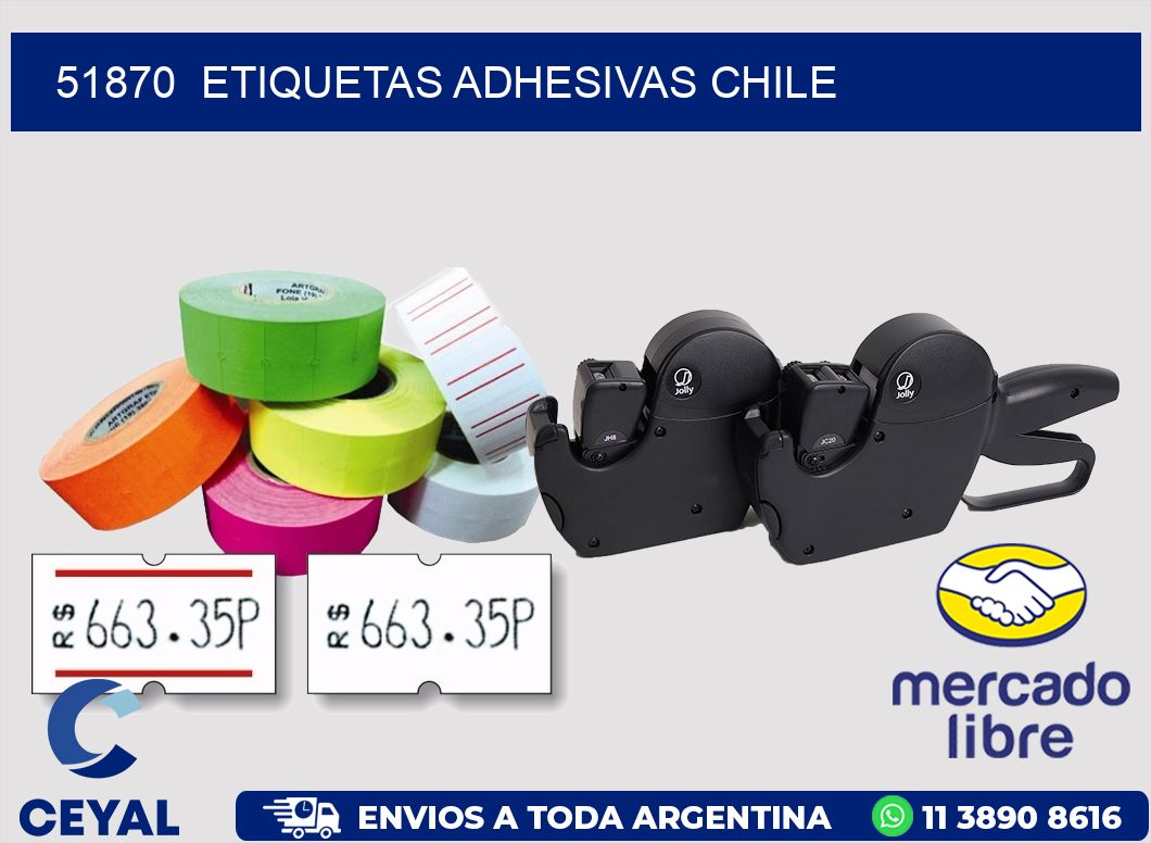 51870 ETIQUETAS ADHESIVAS CHILE
