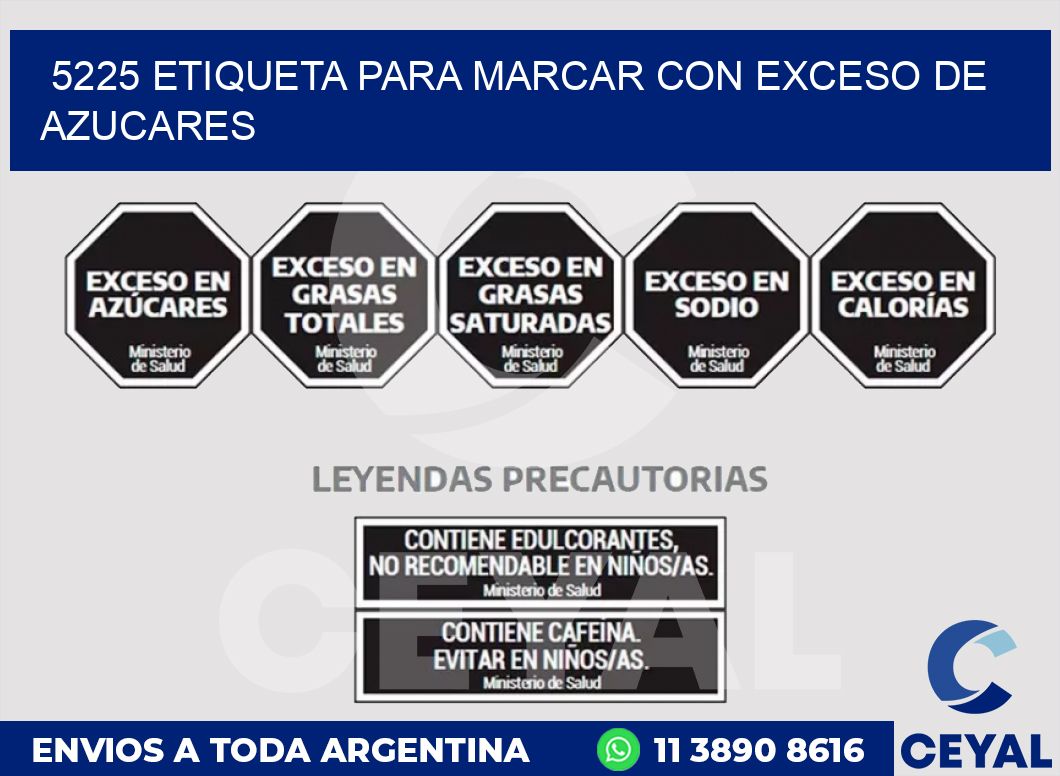 5225 ETIQUETA PARA MARCAR CON EXCESO DE AZUCARES