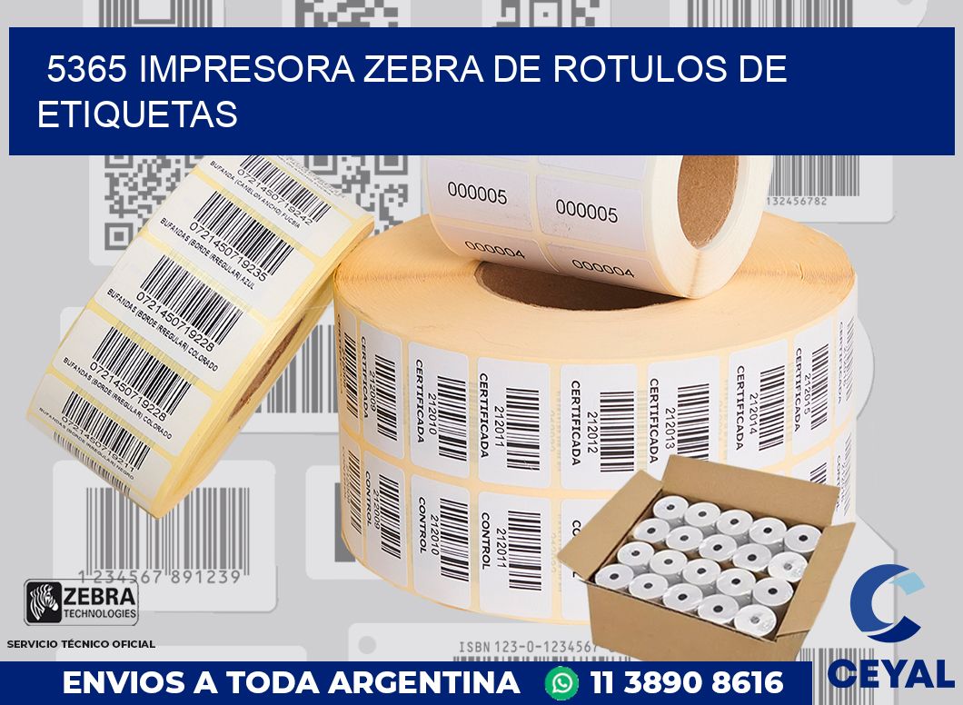 5365 IMPRESORA ZEBRA DE ROTULOS DE ETIQUETAS