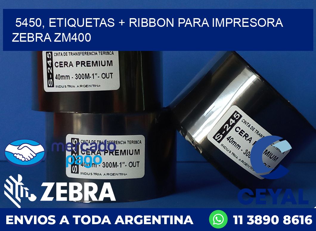 5450, etiquetas + ribbon para impresora zebra ZM400