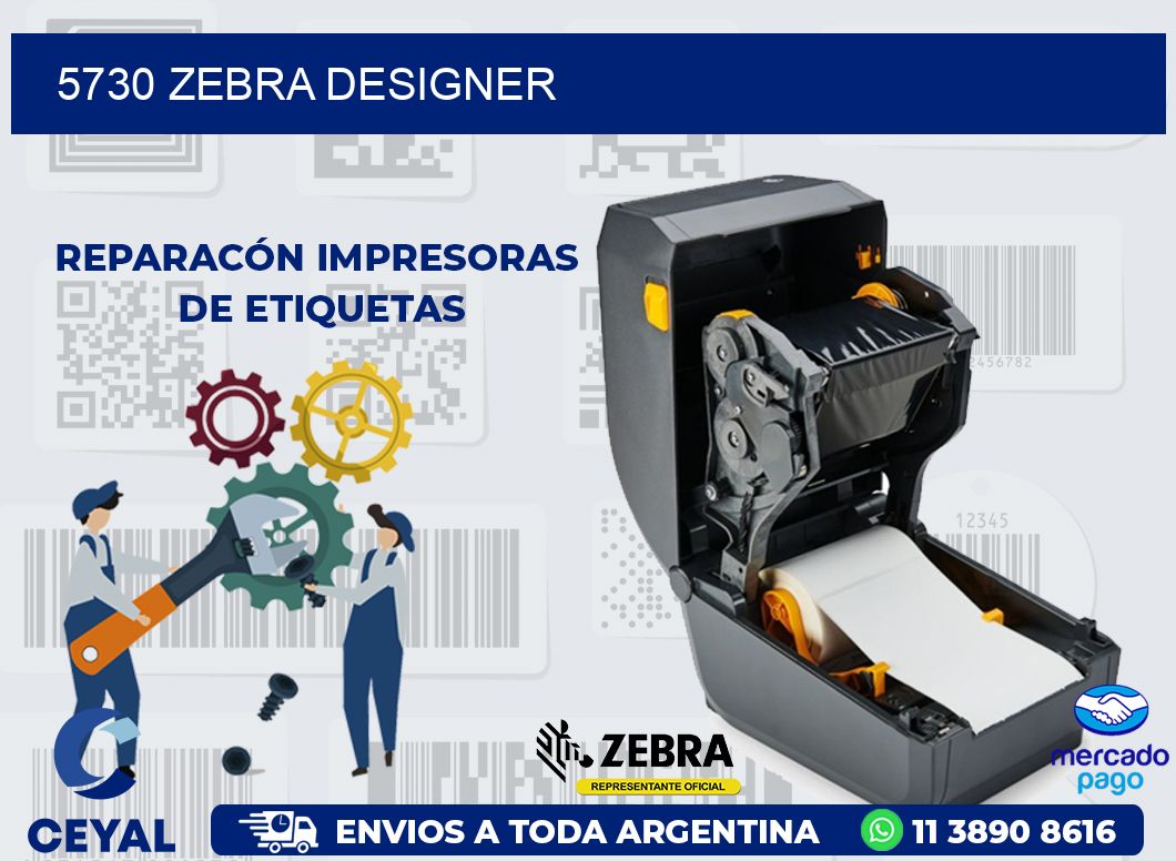 5730 ZEBRA DESIGNER