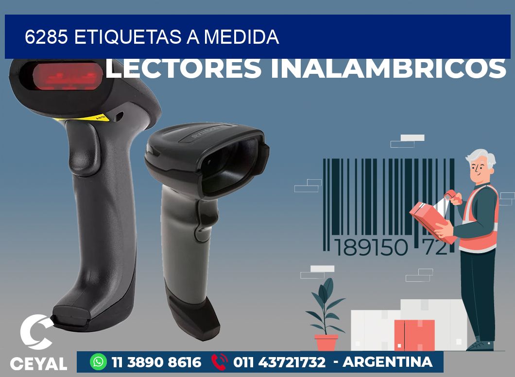6285 ETIQUETAS A MEDIDA