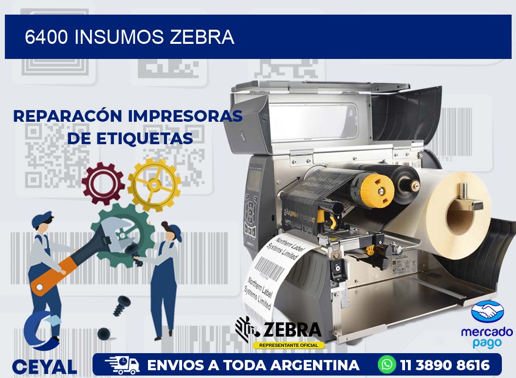 6400 INSUMOS ZEBRA