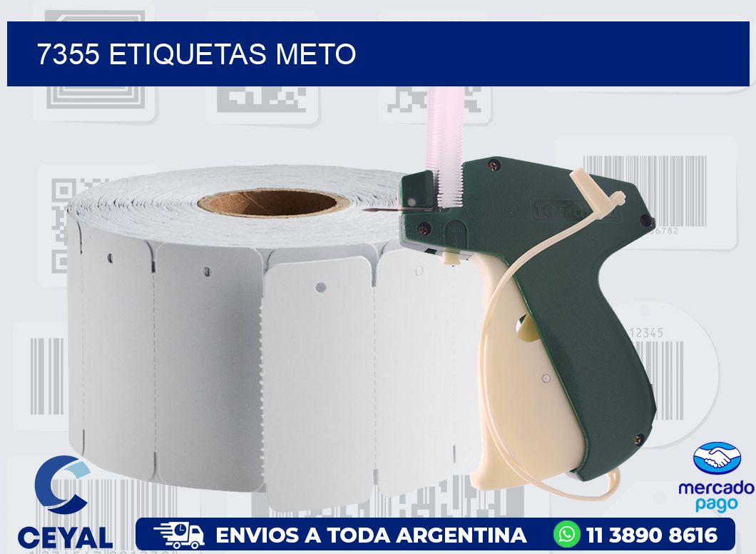 7355 ETIQUETAS METO