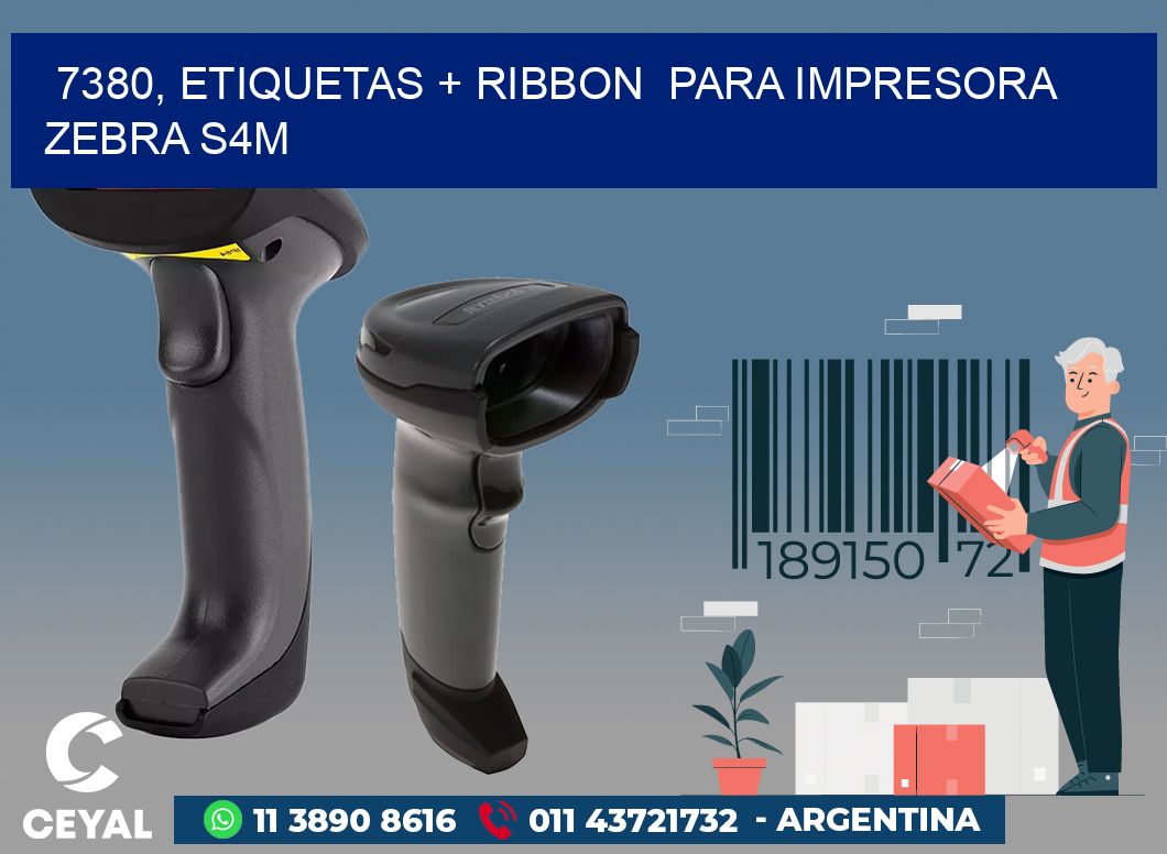 7380, etiquetas + ribbon  para impresora zebra S4M