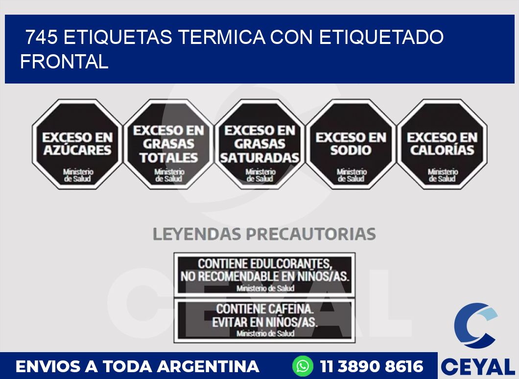 745 ETIQUETAS TERMICA CON ETIQUETADO FRONTAL