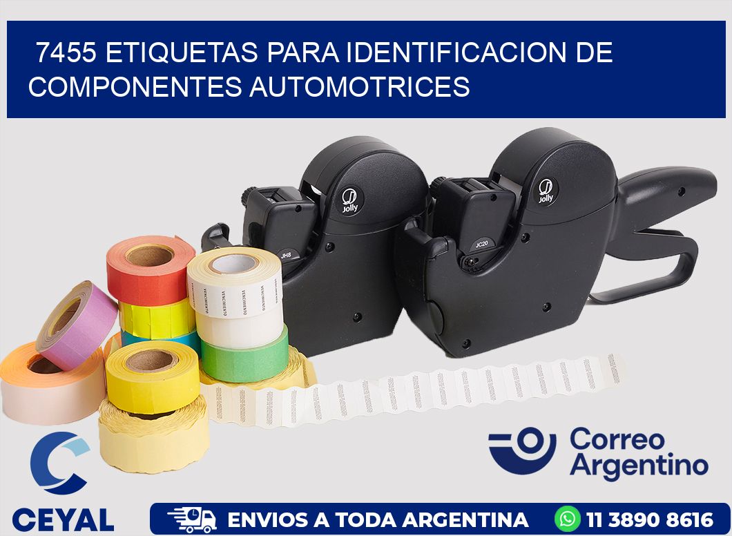 7455 ETIQUETAS PARA IDENTIFICACION DE COMPONENTES AUTOMOTRICES