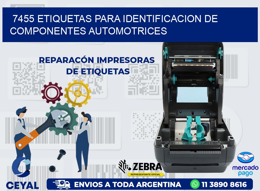 7455 ETIQUETAS PARA IDENTIFICACION DE COMPONENTES AUTOMOTRICES
