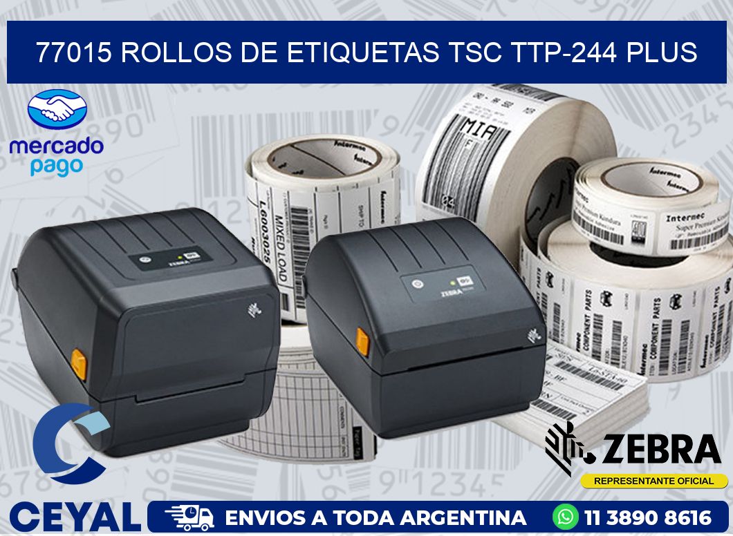 77015 ROLLOS DE ETIQUETAS TSC TTP-244 PLUS
