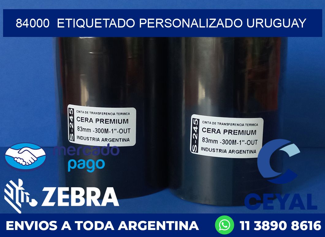 84000 ETIQUETADO PERSONALIZADO URUGUAY