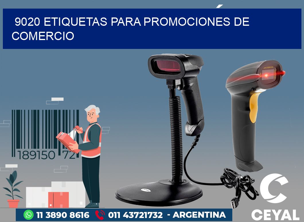 9020 ETIQUETAS PARA PROMOCIONES DE COMERCIO