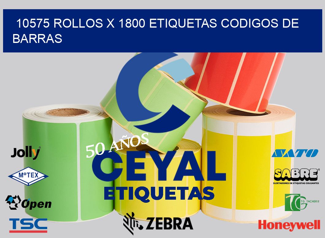 10575 Rollos x 1800 etiquetas codigos de barras