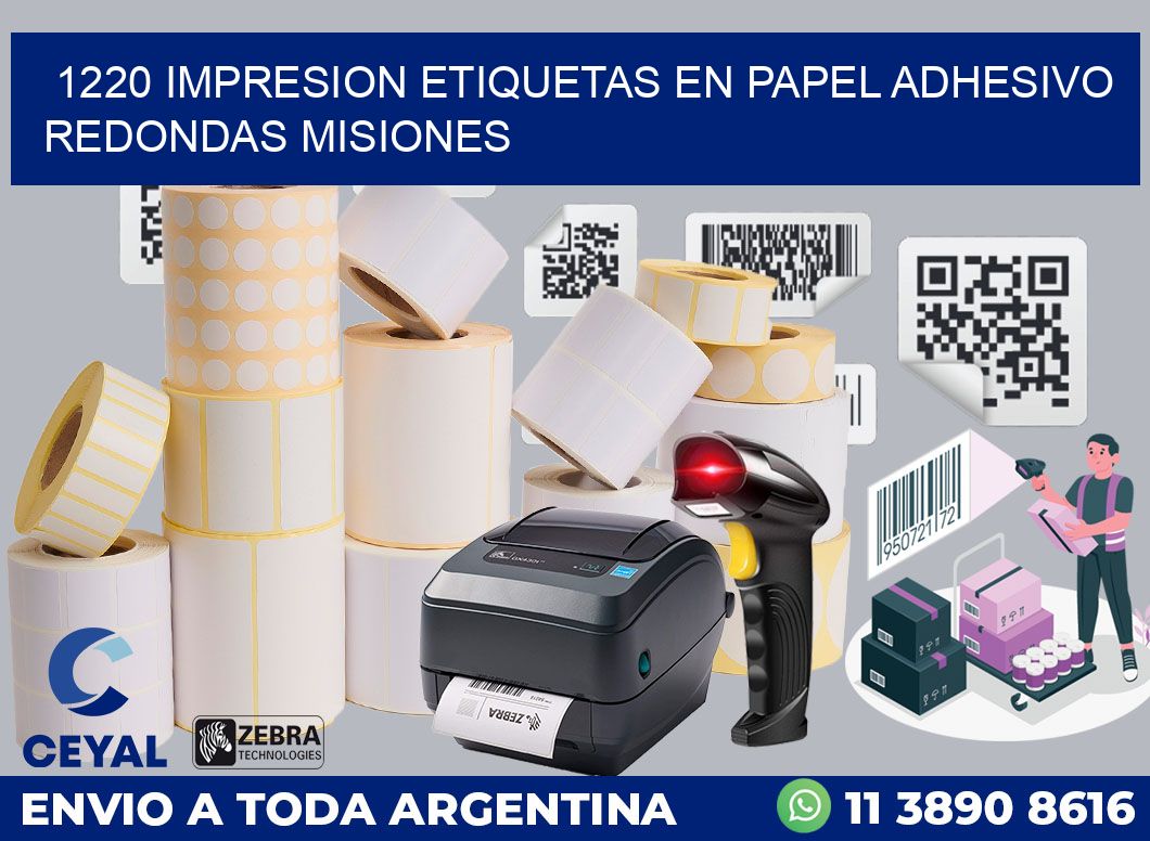 1220 IMPRESION ETIQUETAS EN PAPEL ADHESIVO REDONDAS MISIONES