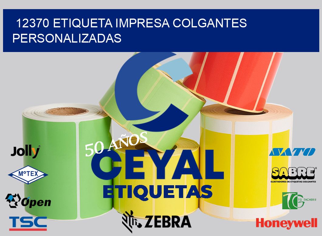 12370 ETIQUETA IMPRESA COLGANTES PERSONALIZADAS