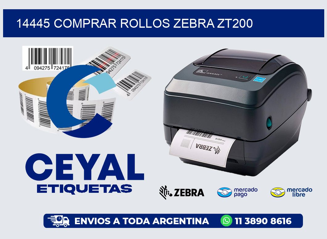 14445 COMPRAR ROLLOS ZEBRA ZT200
