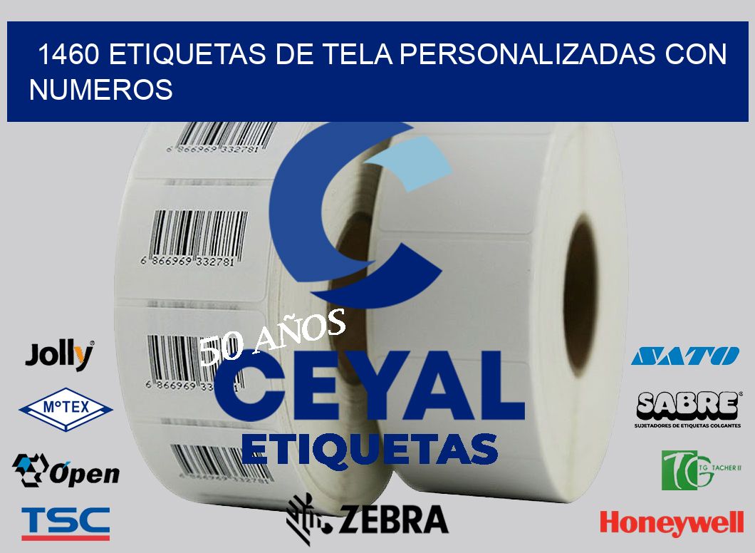 1460 ETIQUETAS DE TELA PERSONALIZADAS CON NUMEROS