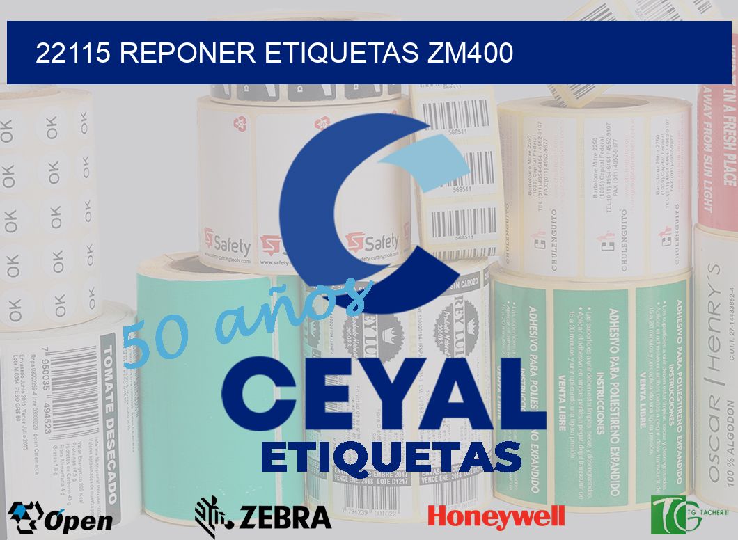 22115 REPONER ETIQUETAS ZM400