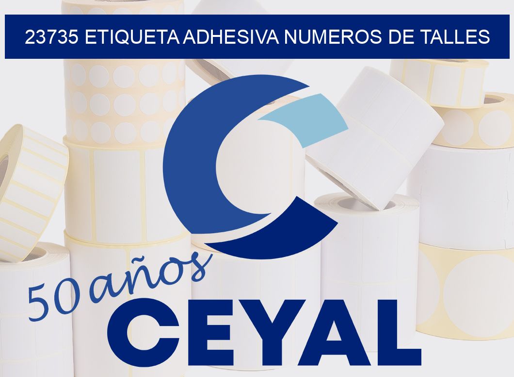 23735 ETIQUETA ADHESIVA NUMEROS DE TALLES