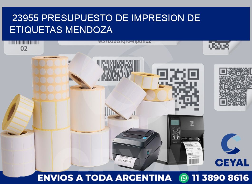 23955 PRESUPUESTO DE IMPRESION DE ETIQUETAS MENDOZA