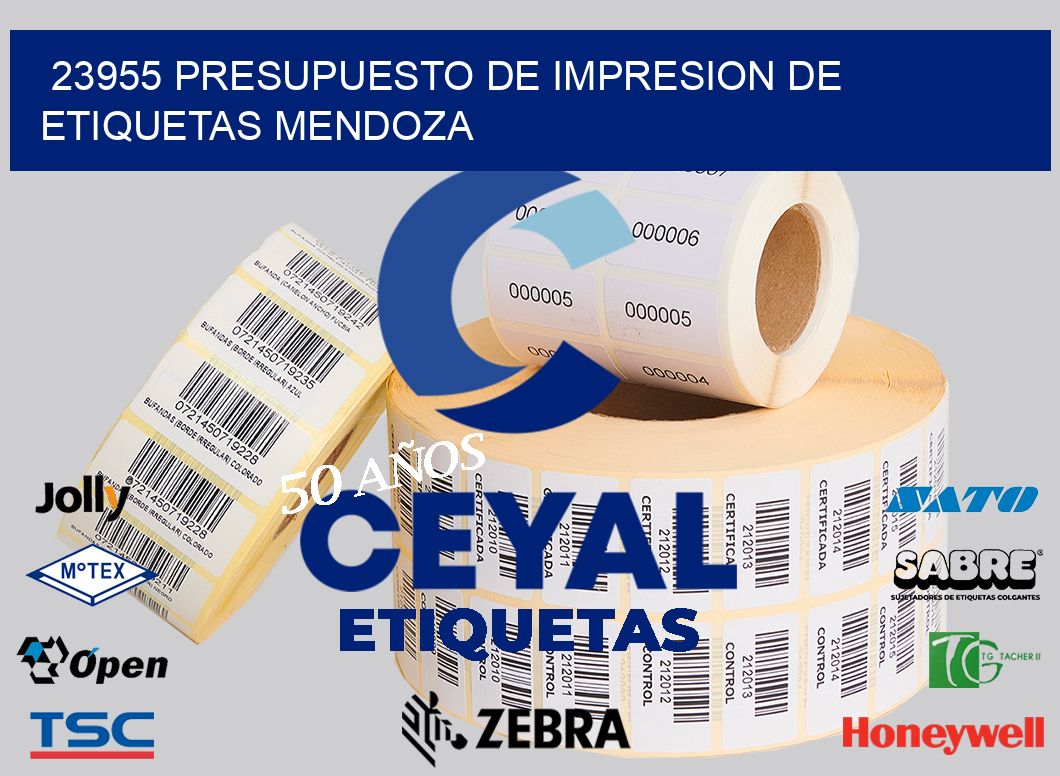 23955 PRESUPUESTO DE IMPRESION DE ETIQUETAS MENDOZA