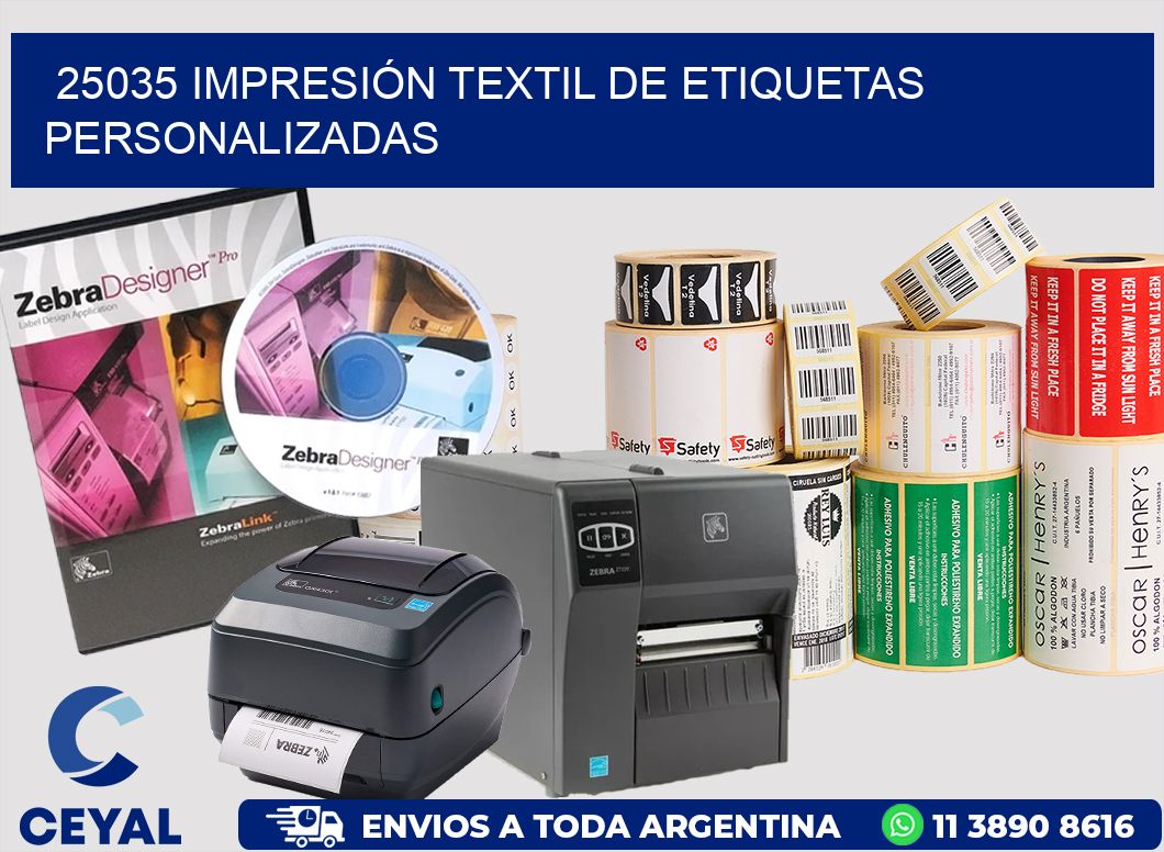 25035 IMPRESIÓN TEXTIL DE ETIQUETAS PERSONALIZADAS