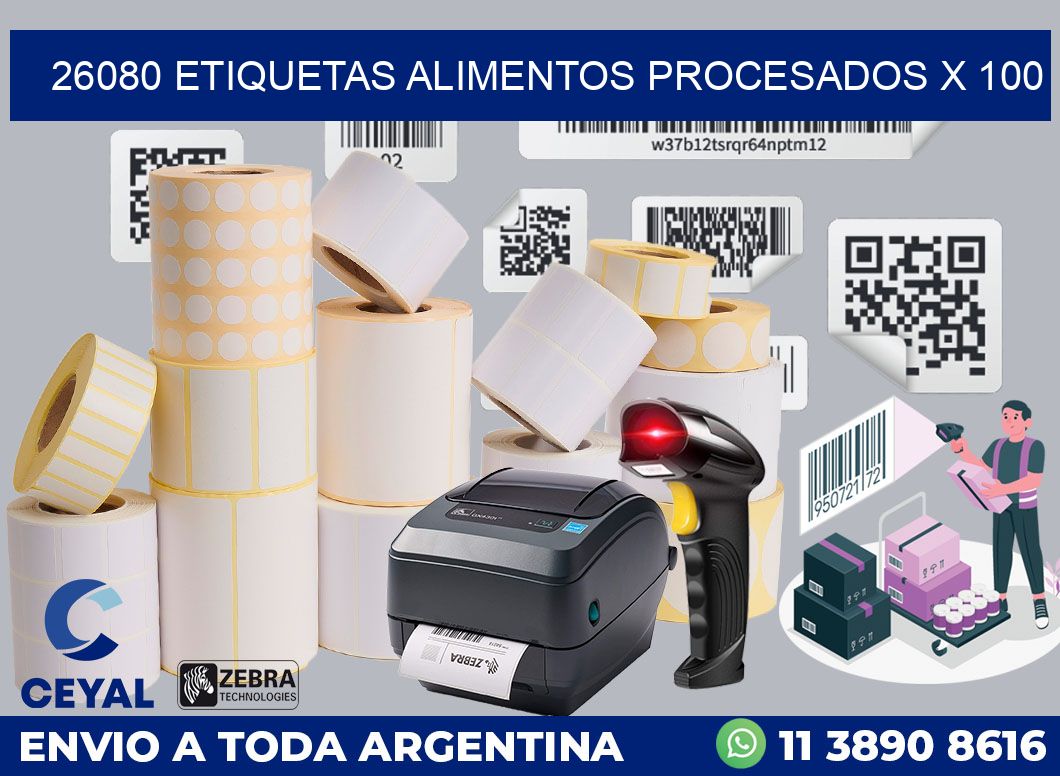 26080 etiquetas alimentos procesados x 100