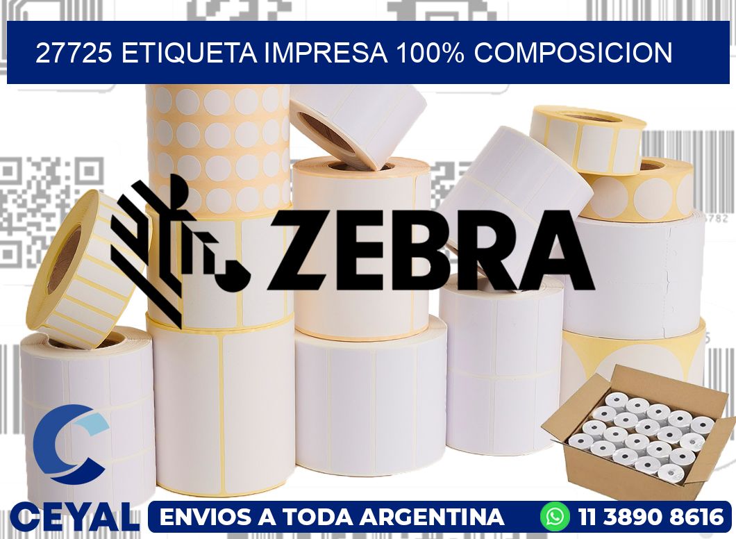 27725 ETIQUETA IMPRESA 100% COMPOSICION