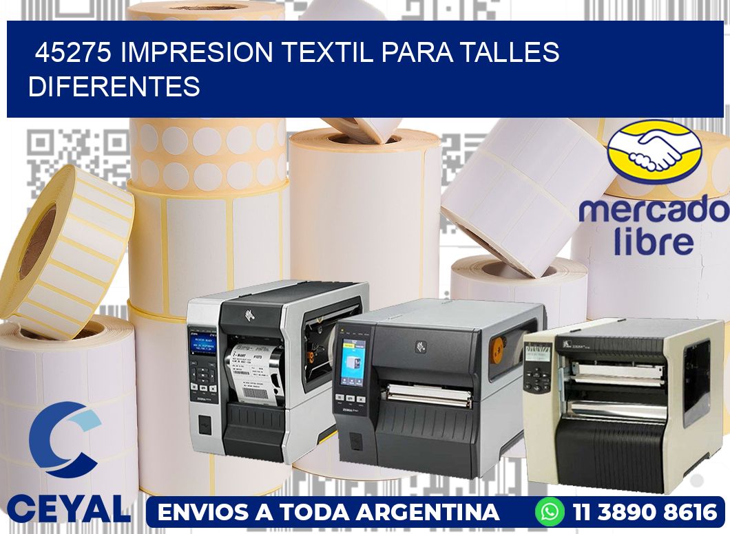45275 IMPRESION TEXTIL PARA TALLES DIFERENTES