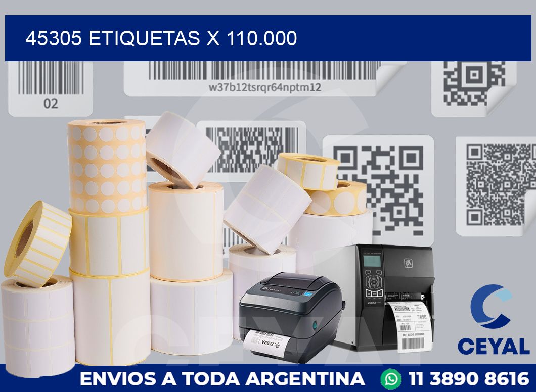 45305 Etiquetas x 110.000