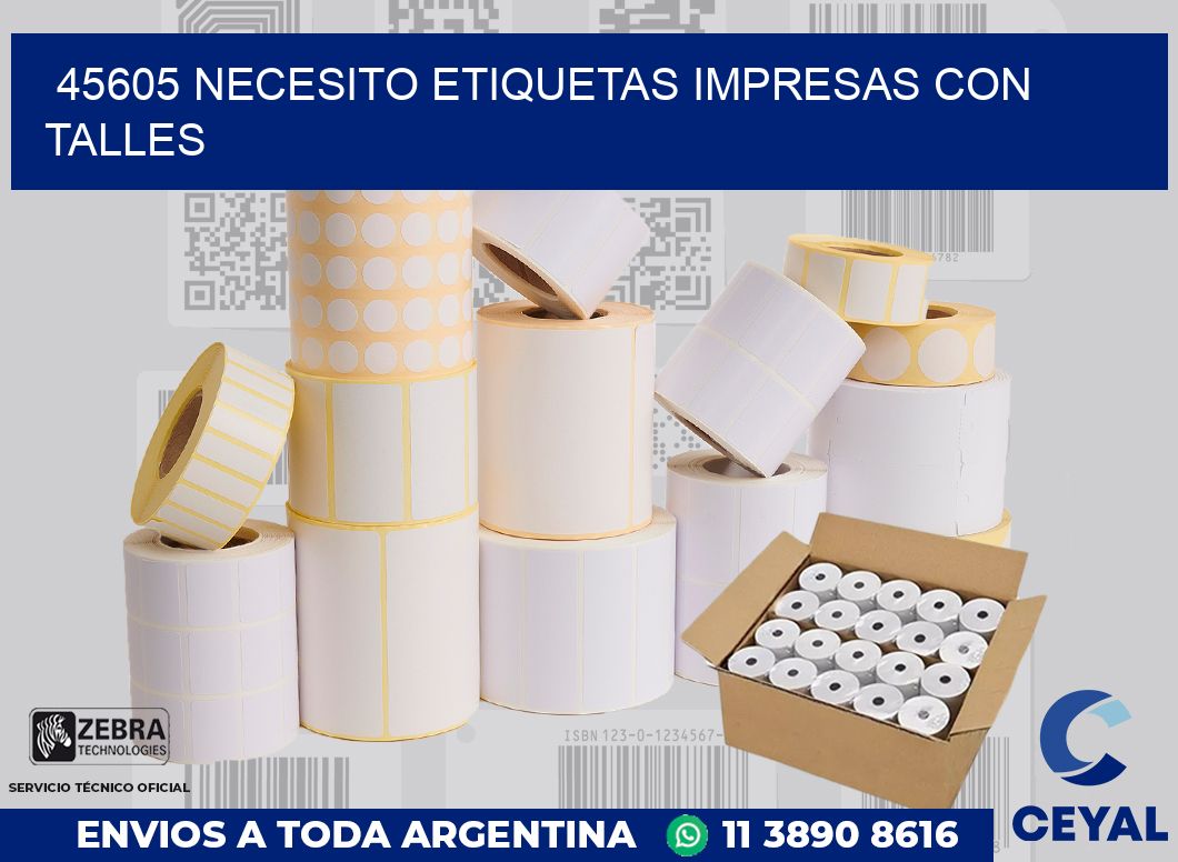 45605 NECESITO ETIQUETAS IMPRESAS CON TALLES