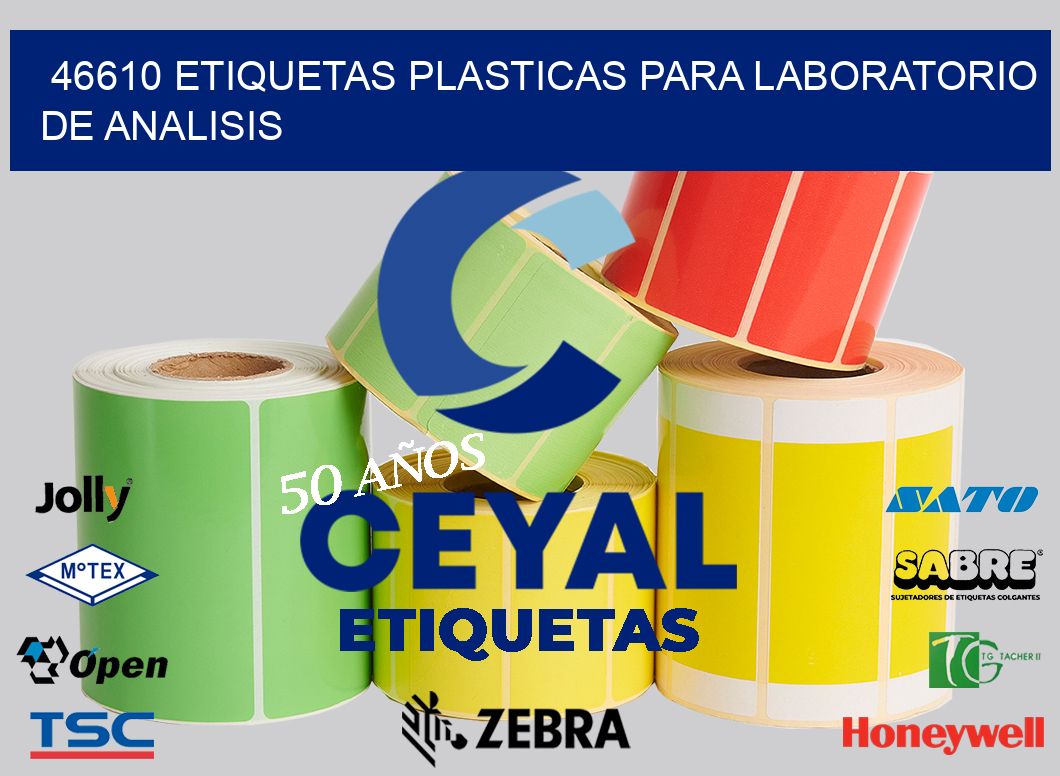 46610 ETIQUETAS PLASTICAS PARA LABORATORIO DE ANALISIS