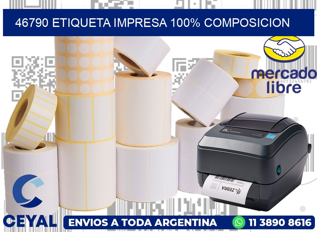 46790 ETIQUETA IMPRESA 100% COMPOSICION