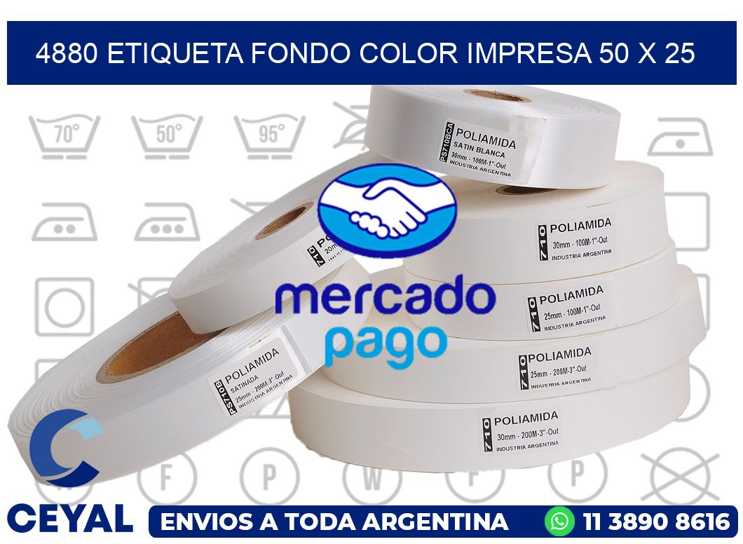4880 ETIQUETA FONDO COLOR IMPRESA 50 X 25
