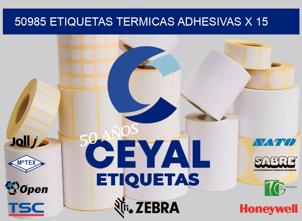 50985 etiquetas termicas adhesivas x 15
