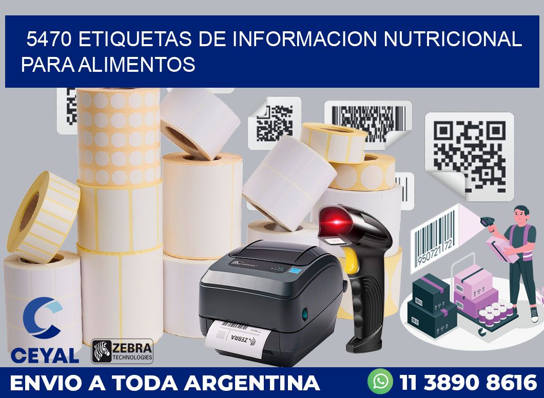 5470 ETIQUETAS DE INFORMACION NUTRICIONAL PARA ALIMENTOS