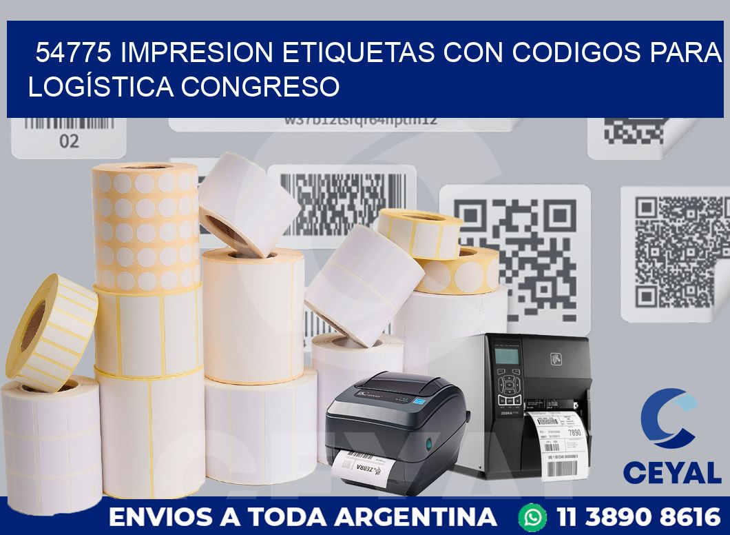 54775 IMPRESION ETIQUETAS CON CODIGOS PARA LOGÍSTICA CONGRESO