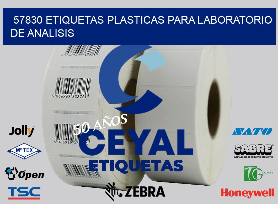 57830 ETIQUETAS PLASTICAS PARA LABORATORIO DE ANALISIS